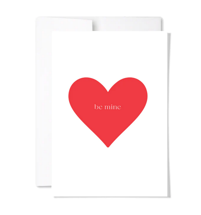 Greeting Card - Be Mine