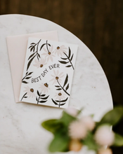 Load image into Gallery viewer, Greeting Card - Best Day Ever
